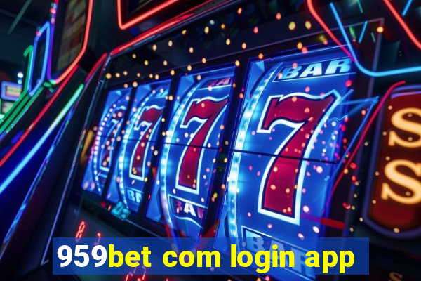 959bet com login app