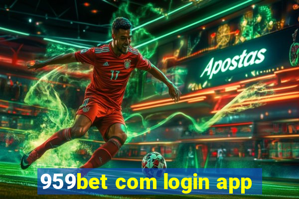 959bet com login app