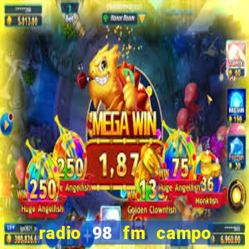 radio 98 fm campo formoso bahia