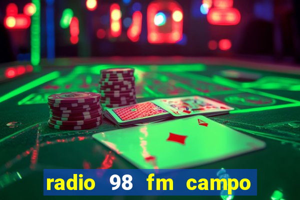 radio 98 fm campo formoso bahia