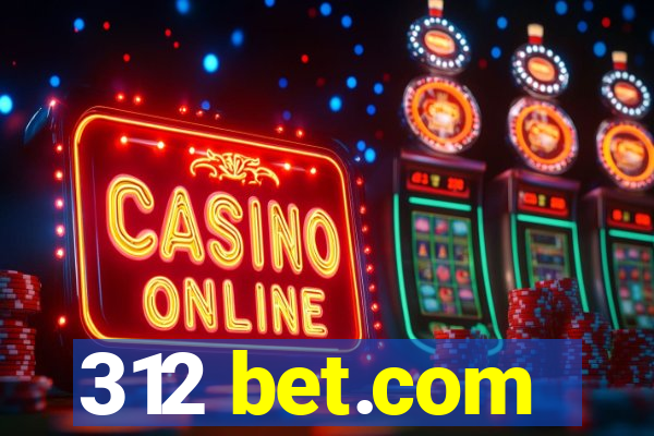 312 bet.com