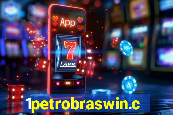 1petrobraswin.com