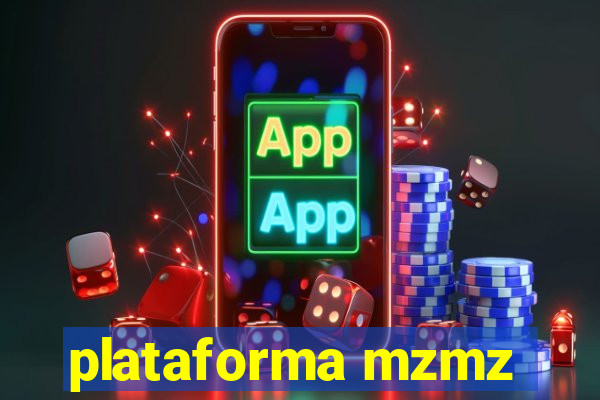 plataforma mzmz