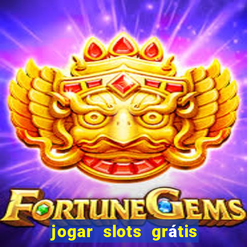 jogar slots grátis fortune tiger