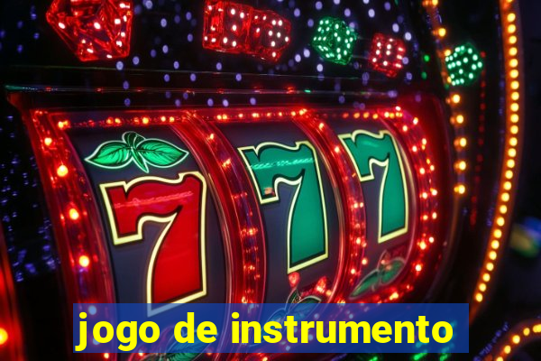 jogo de instrumento