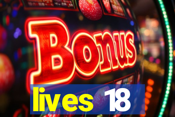 lives 18