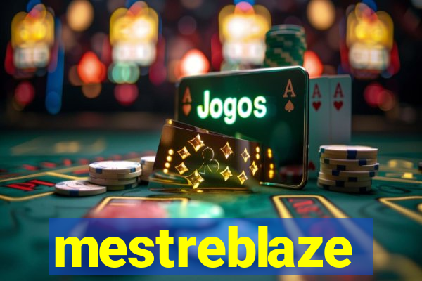 mestreblaze