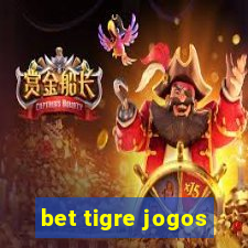 bet tigre jogos