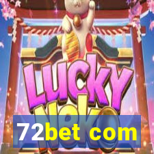 72bet com