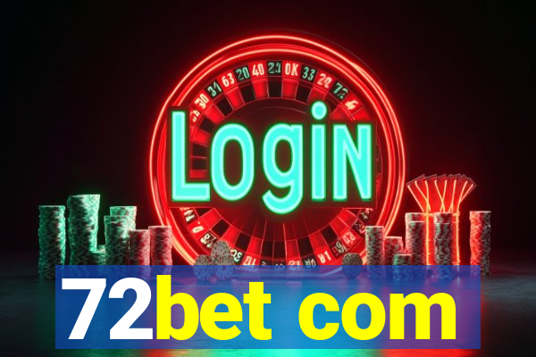 72bet com