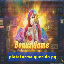 plataforma querido pg