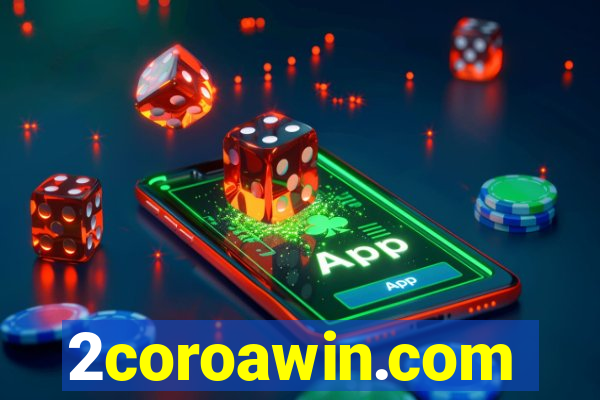 2coroawin.com