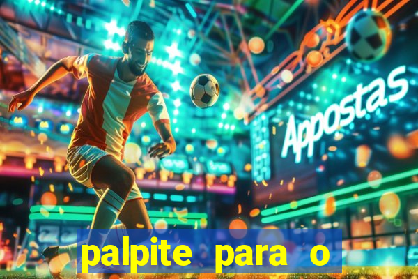 palpite para o jogo do chelsea hoje