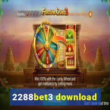 2288bet3 download