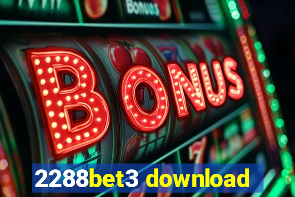 2288bet3 download