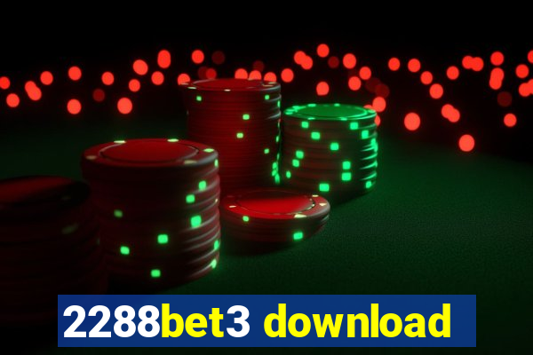 2288bet3 download