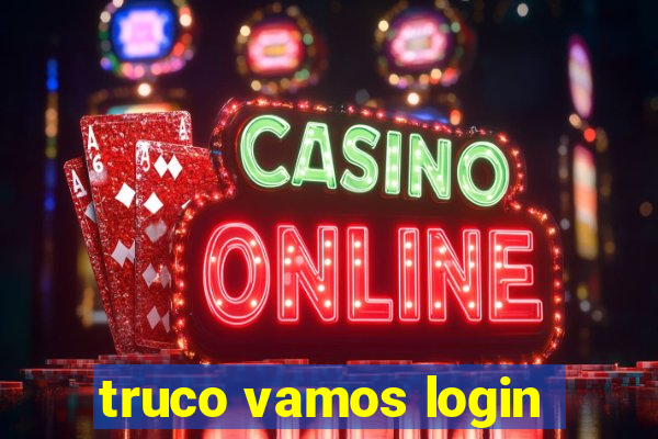 truco vamos login