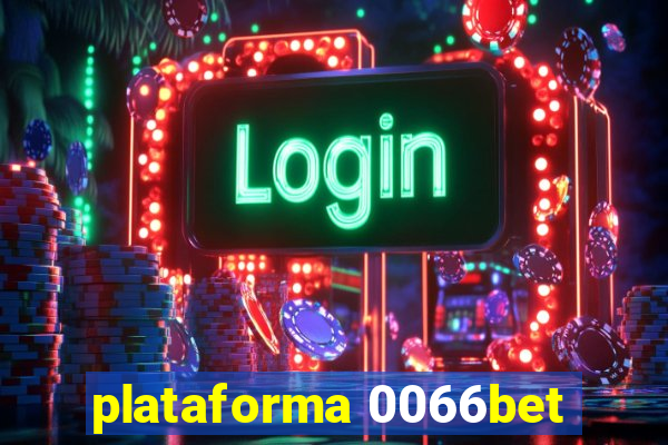 plataforma 0066bet