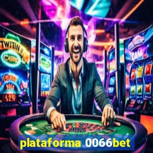 plataforma 0066bet