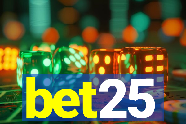 bet25