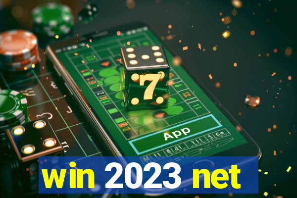 win 2023 net