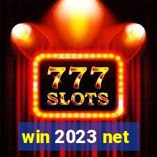 win 2023 net