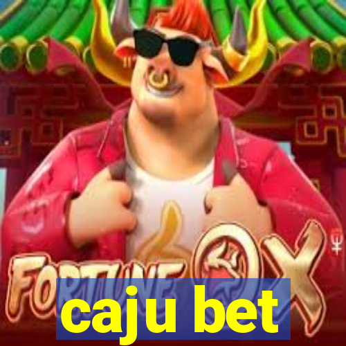 caju bet