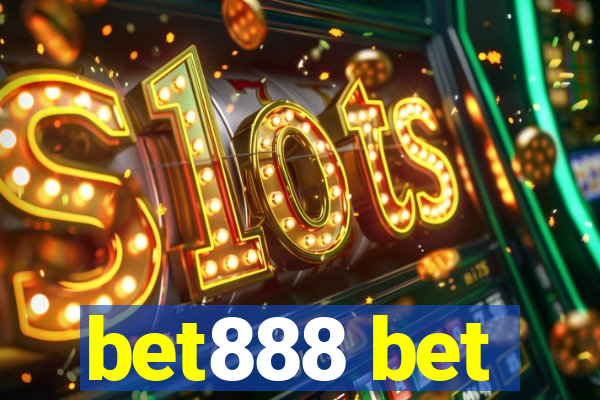 bet888 bet