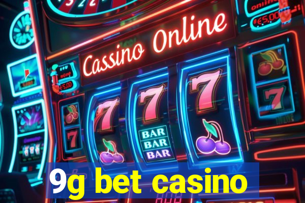 9g bet casino