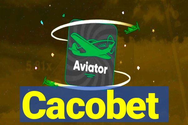 Cacobet