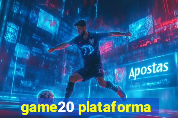 game20 plataforma