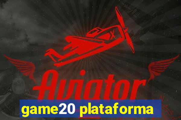 game20 plataforma