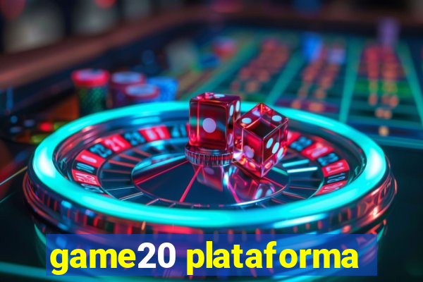 game20 plataforma