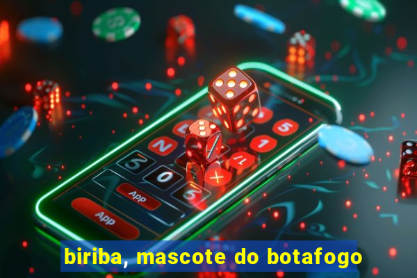 biriba, mascote do botafogo