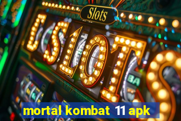 mortal kombat 11 apk