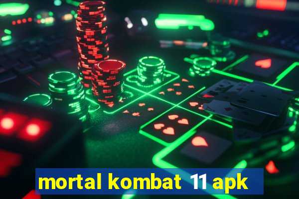 mortal kombat 11 apk