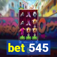 bet 545