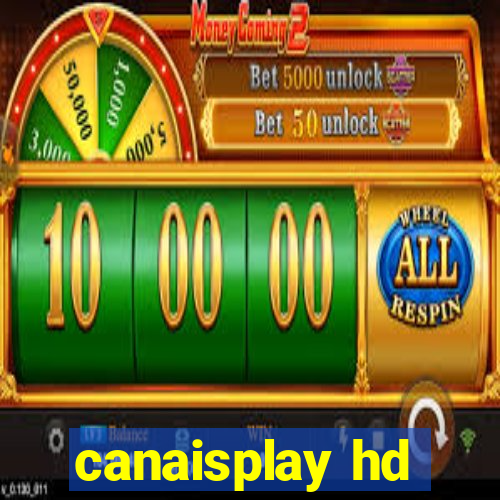 canaisplay hd