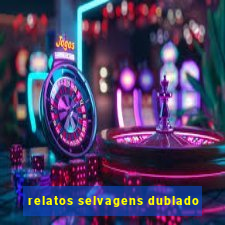 relatos selvagens dublado