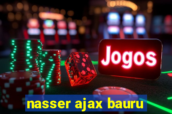 nasser ajax bauru