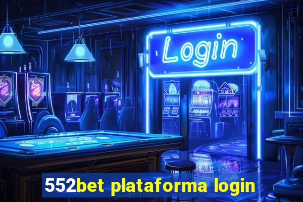 552bet plataforma login