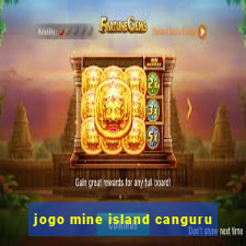 jogo mine island canguru