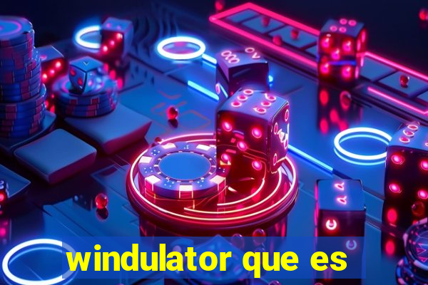 windulator que es