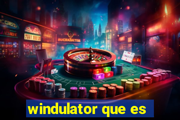 windulator que es