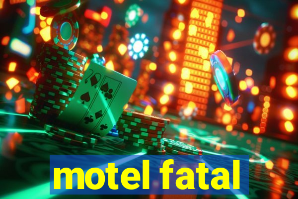 motel fatal