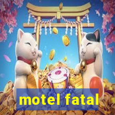 motel fatal