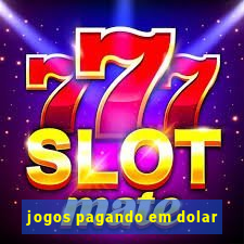 jogos pagando em dolar