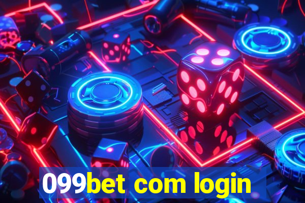 099bet com login