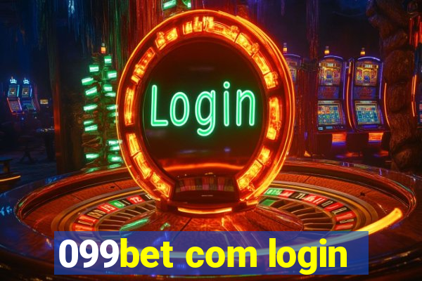 099bet com login