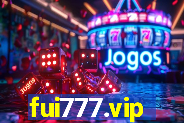 fui777.vip